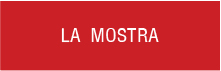 LA MOSTRA