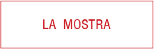 LA MOSTRA